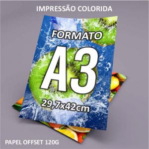 Impressão Laser A3 Offset 120g.  A3 Colorido 4x0 ou 4x4.   